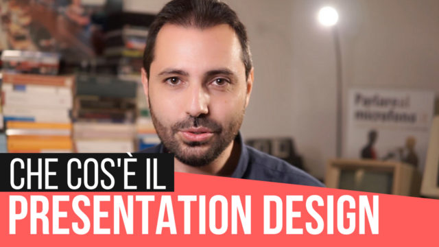 Presentation Design: 3 accorgimenti per una presentazione efficace