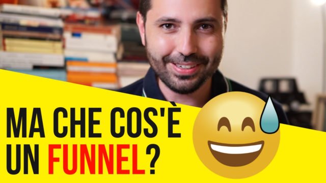 L’importanza di spiegare le parole: che cos’è un funnel?