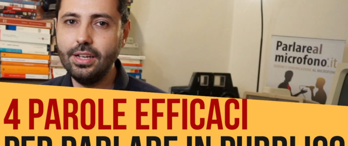 4 parole efficaci per il nostro discorso in pubblico