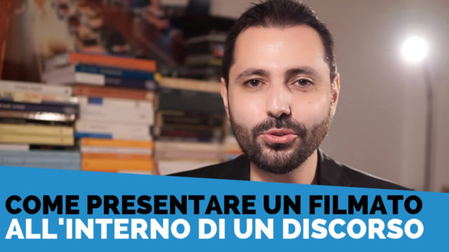 Come presentare un filmato durante un discorso