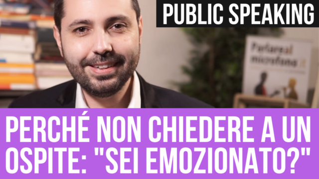 Perché non chiedere a un ospite: “Sei emozionato?”