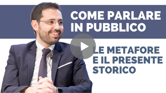 Come parlare in pubblico: le metafore e il presente storico