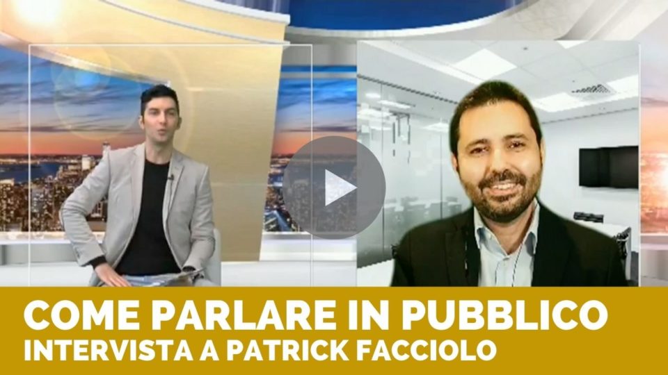 Come parlare in pubblico: intervista a Patrick Facciolo