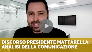 Discorso di Sergio Mattarella alle Camere: analisi della comunicazione