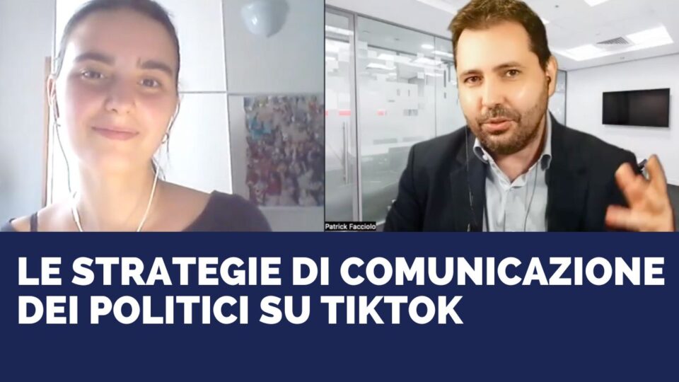 Le strategie di comunicazione dei politici su TikTok