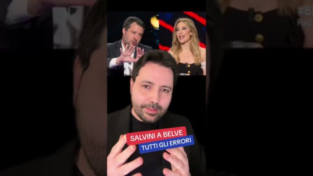 Matteo Salvini a Belve: gli errori di comunicazione e il linguaggio del corpo